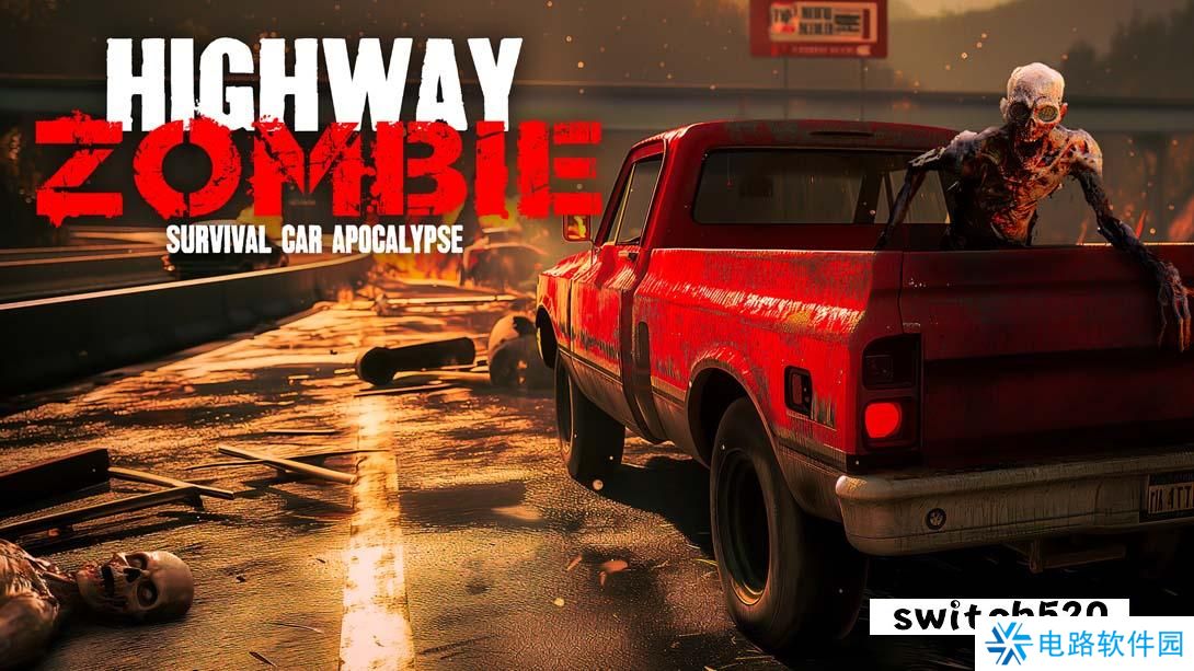 【美版】公路僵尸生存-汽车启示录 .Highway Zombie Survival - Car Apocalypse 英语_0