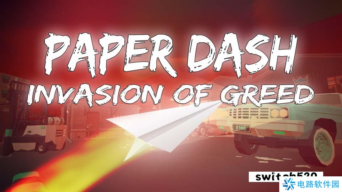 【美版】纸飞机冲刺:贪婪入侵 .Paper Dash - Invasion of Greed 英语_0