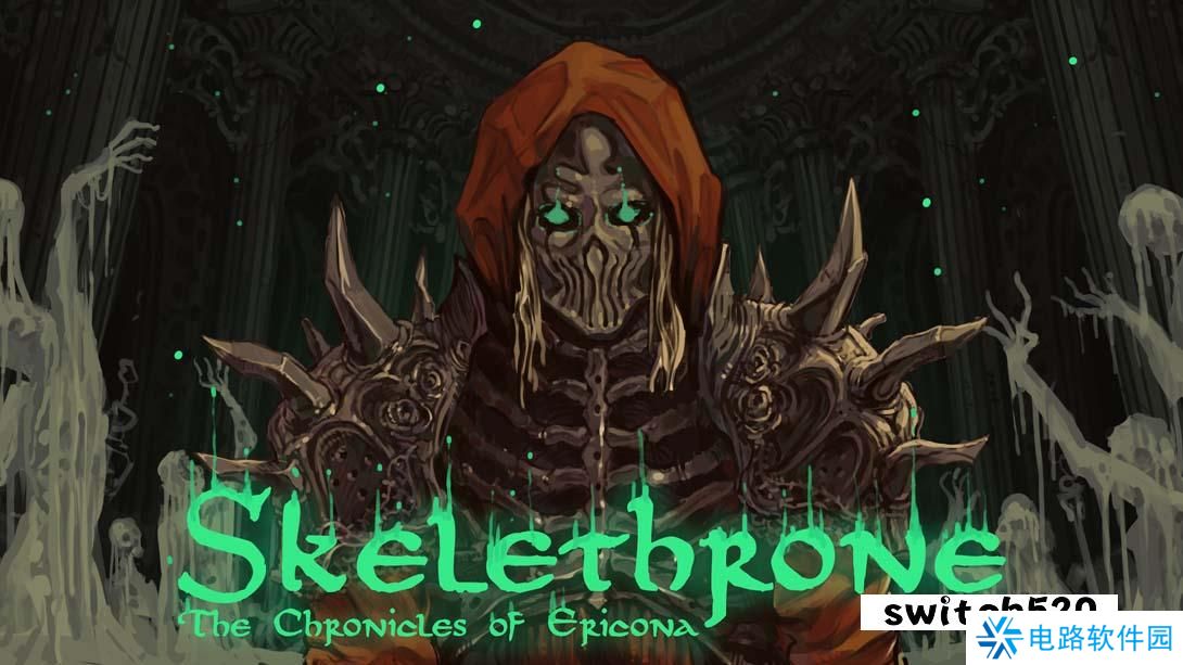 【美版】骸骨王座 埃里科纳编年史 .Skelethrone The Chronicles of Ericona 英语_0