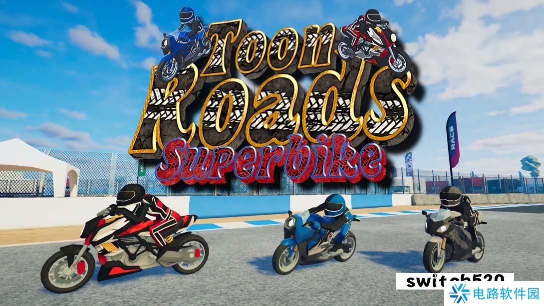 【美版】香椿路:超级摩托车 .Toon Roads : Superbike 英语_0