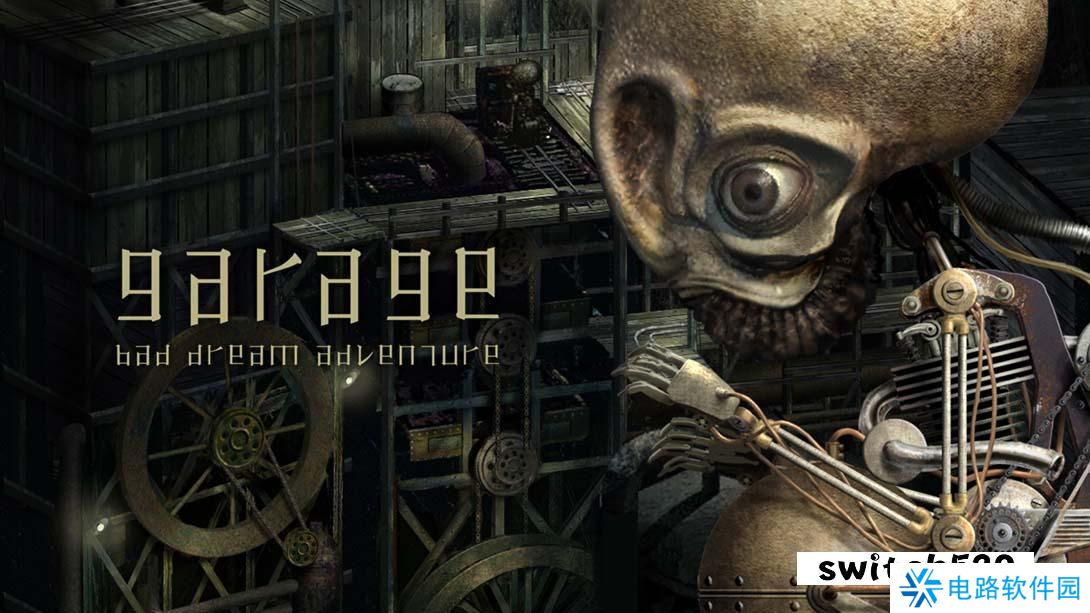 【美版】GARAGE 工房库：噩梦历险记 .Garage: Bad Dream Adventure 中文_0